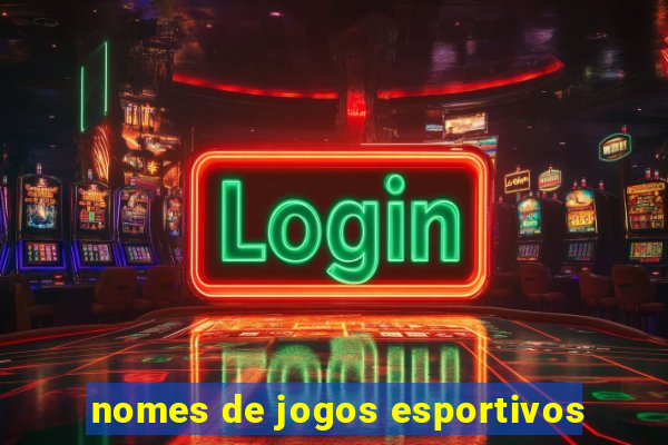 nomes de jogos esportivos