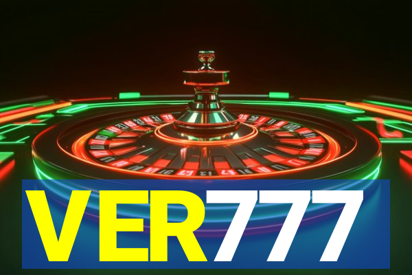 VER777