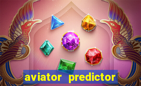 aviator predictor v4.0 activation code