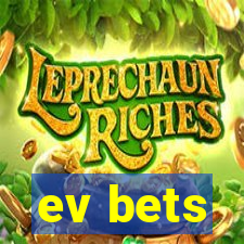 ev bets