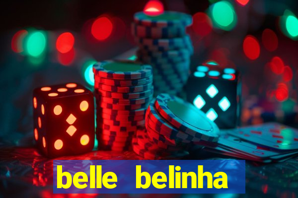 belle belinha vazados privacy