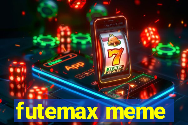 futemax meme