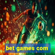 bet games com