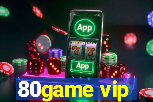 80game vip