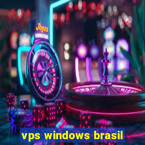 vps windows brasil