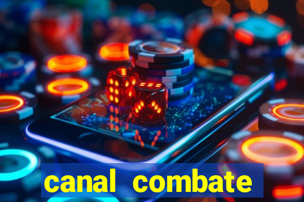 canal combate online multicanais