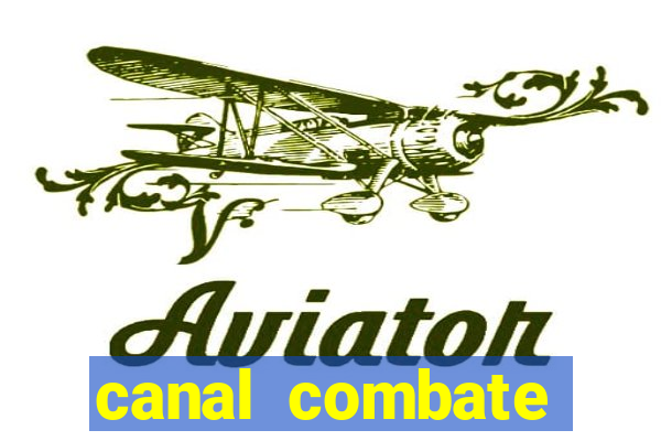 canal combate online multicanais