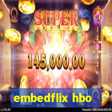 embedflix hbo