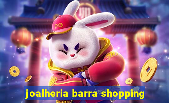 joalheria barra shopping