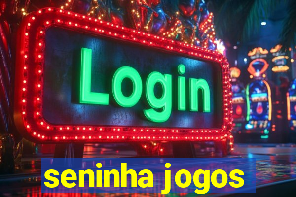 seninha jogos