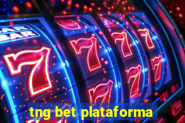 tng bet plataforma