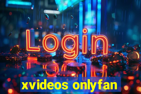 xvideos onlyfan