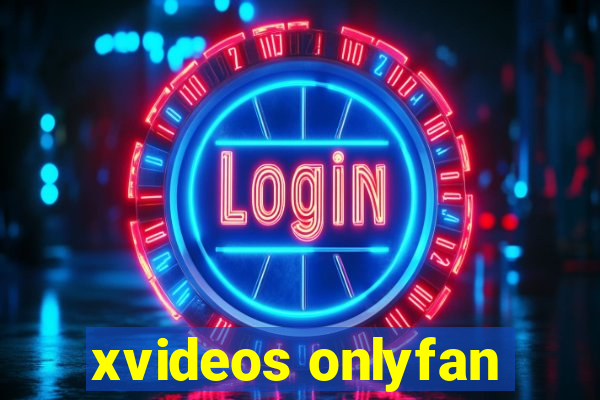 xvideos onlyfan