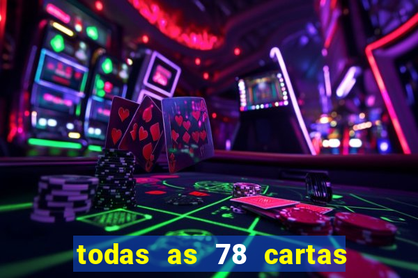 todas as 78 cartas do tarot