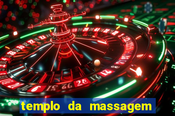 templo da massagem em porto alegre