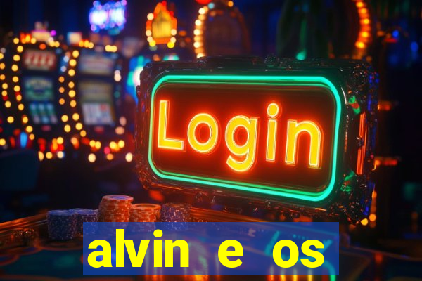 alvin e os esquilos 3 rede canais