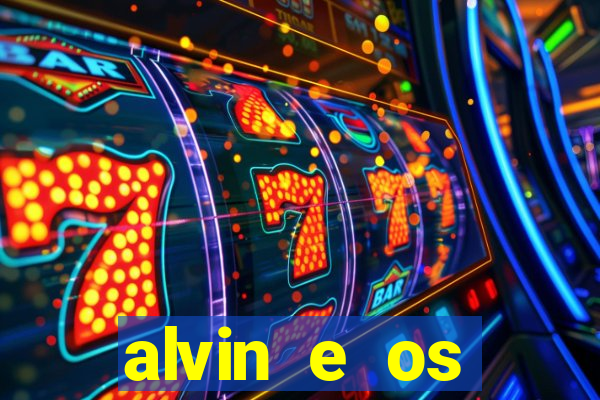 alvin e os esquilos 3 rede canais