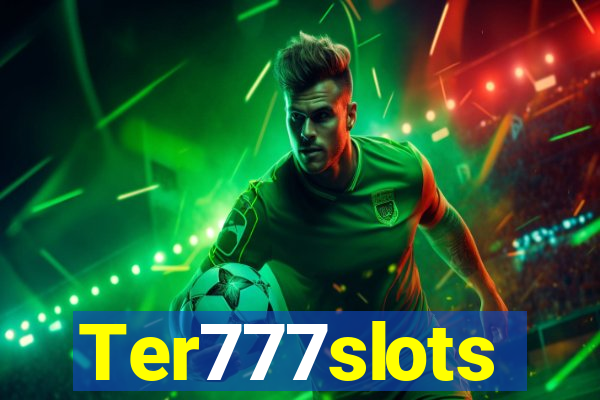 Ter777slots