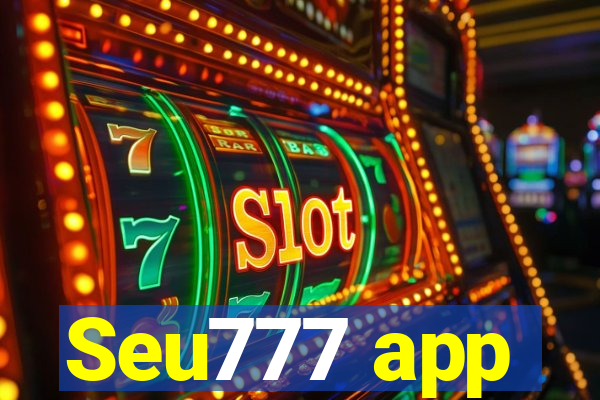 Seu777 app