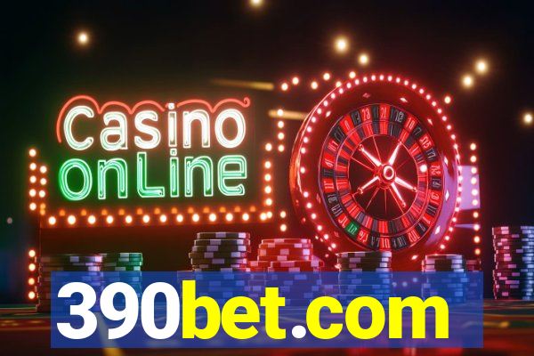 390bet.com