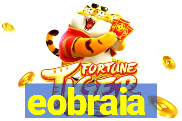 eobraia