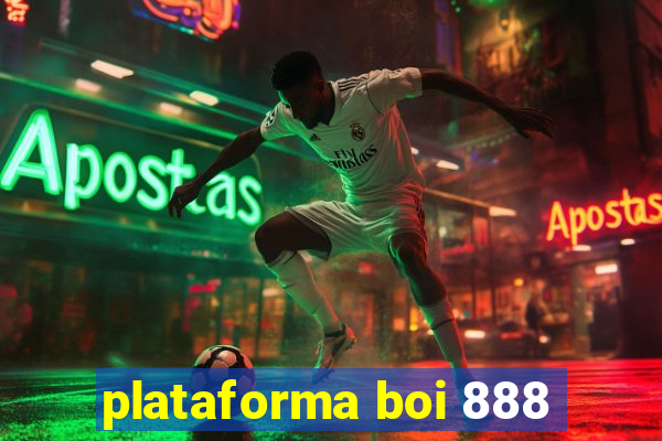 plataforma boi 888