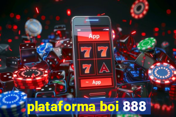 plataforma boi 888