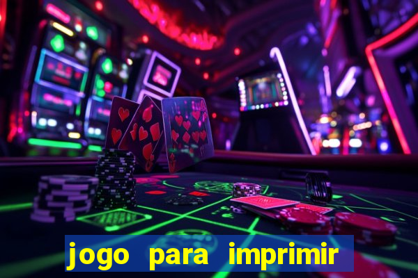 jogo para imprimir e montar