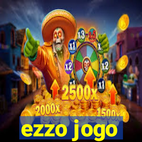 ezzo jogo