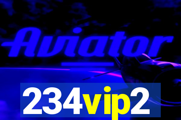 234vip2