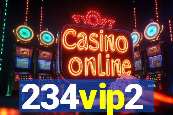 234vip2