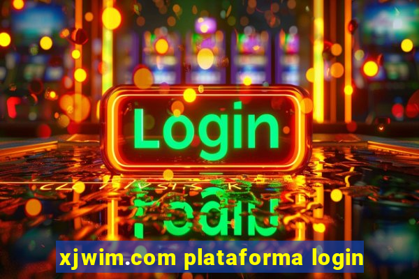 xjwim.com plataforma login