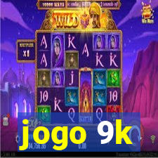 jogo 9k