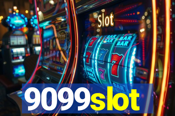 9099slot