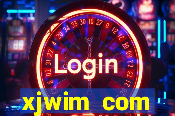 xjwim com plataforma login