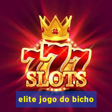 elite jogo do bicho