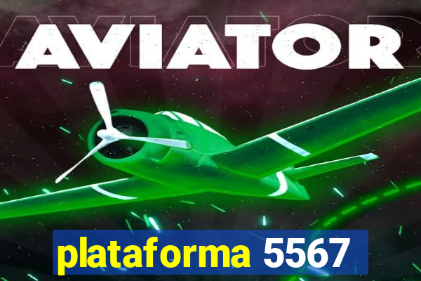 plataforma 5567