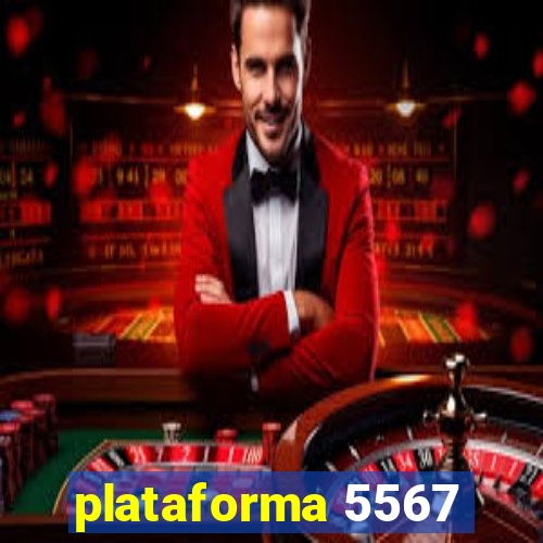 plataforma 5567