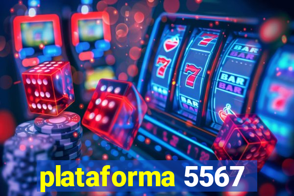 plataforma 5567