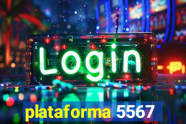 plataforma 5567