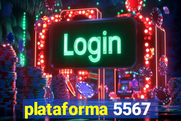 plataforma 5567