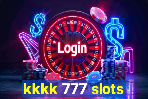 kkkk 777 slots