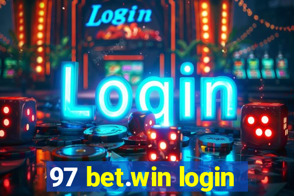 97 bet.win login