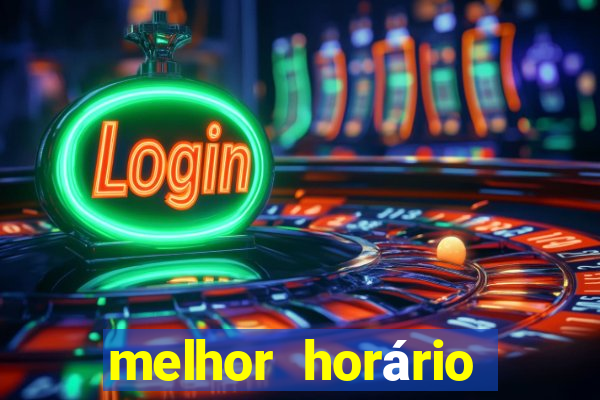 melhor horário para jogar fortune coelho