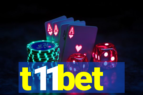 t11bet