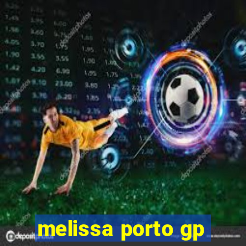 melissa porto gp