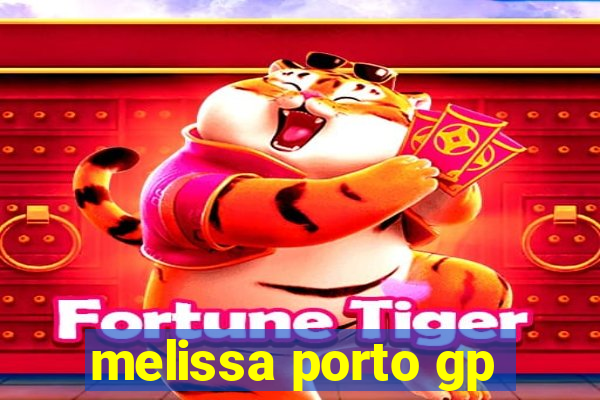 melissa porto gp