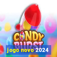 jogo novo 2024