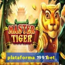 plataforma 1991bet