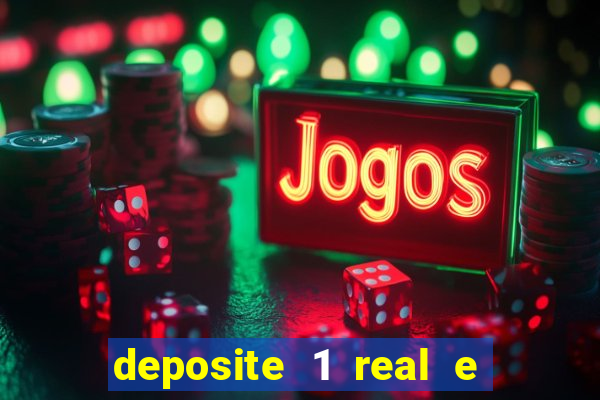 deposite 1 real e ganhe 10 vai de bet